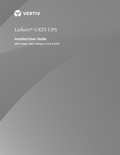 Vertiv LIEBERT GXT5-3KL620RT2UXL Installer And User Manual