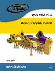S Houle Rock Rake WD-6 Owner's And Parts Manual
