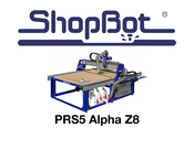 ShopBot PRS5 Standard Z8 Manual