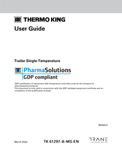 Trane Technologies THERMO KING PharmaSolutions SLXi 300 User Manual