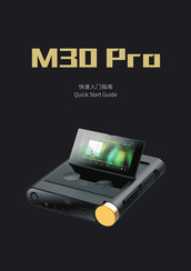 Shanling M30 Pro Quick Start Manual