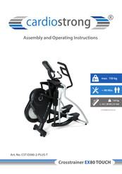 CARDIO STRONG CST-EX80-2-PLUS-T Assembly And Operating Instructions Manual