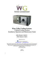 Wine Guardian CAB018 Installation, Operation And Maintenance Manual