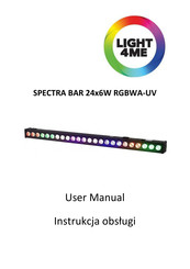 LIGHT 4ME SPECTRA BAR 24x6W RGBWA-UV User Manual