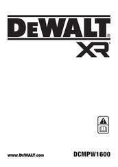 DeWalt XR DCMPW1600 Original Instructions Manual