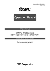 SMC Networks VCH410 Series Operation Manual