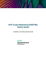 HPE JL660A Installation And Getting Started Manual