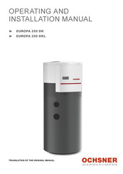 Ochsner EUROPA 250 DKL Operating And Installation Manual