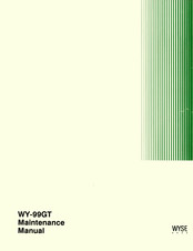 Wyse WY-99GT Maintenance Manual