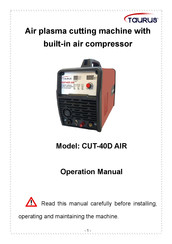 Taurus CUT-40D AIR Operation Manual