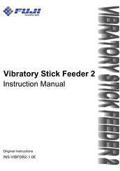 FujiFilm Vibratory Stick Feeder 2 Instruction Manual