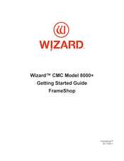 Wizard 8000+ Getting Started Manual