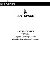BITMAIN ANTSPACE HK3 V3 Installation Manual