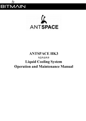 BITMAIN ANTSPACE HK3 V3 Operation And Maintenance Manual