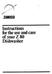 Zanussi Z 80 Instructions For The Use And Care