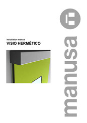 Manusa Visio Hermetico Installation Manual