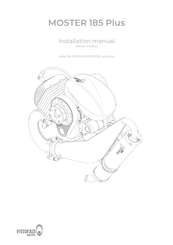 Vittorazi Motors Moster 185 Plus MY19 Installation Manual