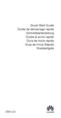 Huawei DRA-L01 Quick Start Manual