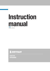 Dryfast DFW20000 Instruction Manual