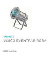 VARILITE VL800 EVENTPAR RGBA User Manual