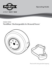 Petsafe YardMax Rechargeable In-Ground Fence ZIG00-15923 Operating Manual