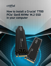 Micron Crucial T700 How To Install