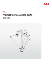 ABB IRB 390 Product Manual, Spare Parts