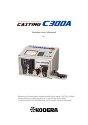 KODERA CASTING C300A Instruction Manual