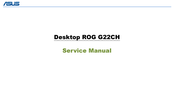 Asus ROG G22CH Service Manual