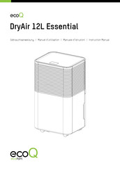 ecofort ecoQ DryAir 12L Essential Instruction Manual