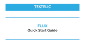 TEKTELIC Communications FLUX Quick Start Manual
