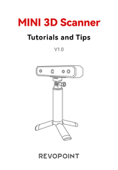 Revopoint MINI 3D Scanner Tutorial