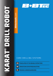 B+BTec KARAT DRILL ROBOT Translation Of The Original Instructions