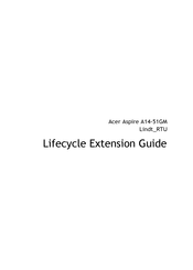 Acer Aspire A14-51GM Lifecycle Extension Manual