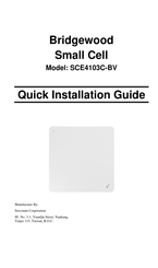 Sercomm Bridgewood SCE4103C-BV Quick Installation Manual