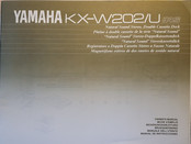 Yamaha KX-W202 RS Owner's Manual