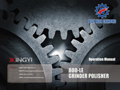 XINGYI HIGH TECH GRINDING 800-LE Operation Manual