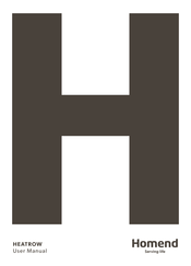 Homend HEATROW User Manual
