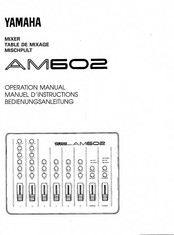 Yamaha AM602 Operation Manual