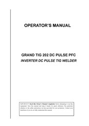 Grand TIG 202 DC PULSE PFC Operator's Manual