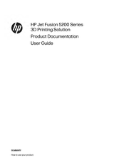 HP Jet Fusion 5200 Series User Manual