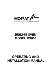 Moffat MS016 B Operating And Installation Manual