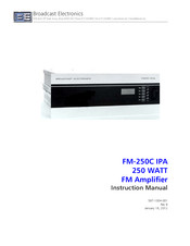 Broadcast Electronics FM-250C IPA Instruction Manual