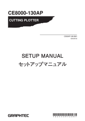 GRAPHTEC CE8000-130AP Setup Manual