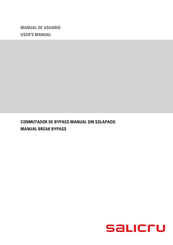 Salicru MANUAL BREAK BYPASS User Manual