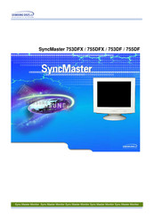 Samsung SyncMaster 750s Instructions Manual