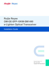 Ruijie Networks Reyee OM-GE-SFP-10KM-SM1490 Installation Manual