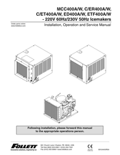 Follett CET400A Installation, Operation And Service Manual