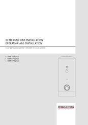 STIEBEL ELTRON SBB 300 PLUS Operation And Installation Manual