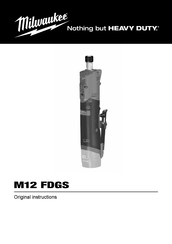 Milwaukee M12FDGS-422B Original Instructions Manual